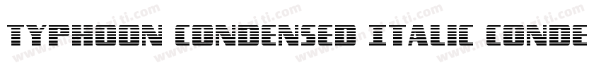 Typhoon Condensed Italic Condensed字体转换